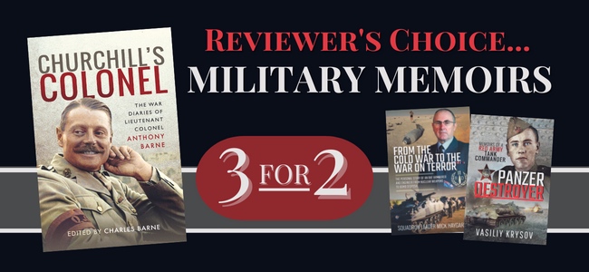 Military Memoirs: 3 for 2 on selected titles